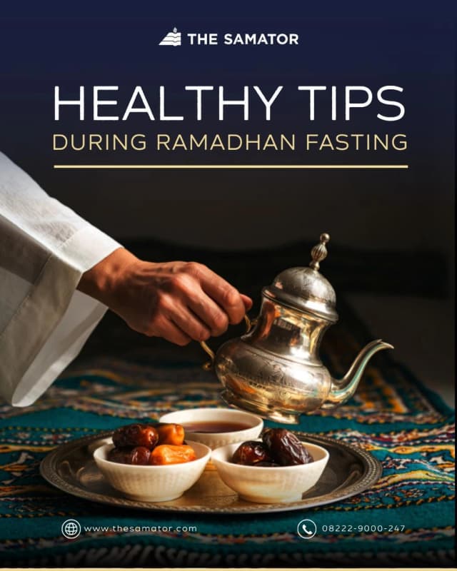 TIPS AGAR TETAP SEHAT SELAMA BERPUASA DI BULAN RAMADHAN